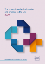The state of medical education and practice in the UK 2020